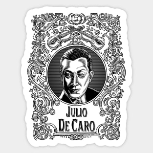 Julio de Caro in Black Sticker